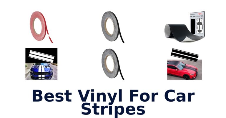 Best Vinyl For Car Stripes