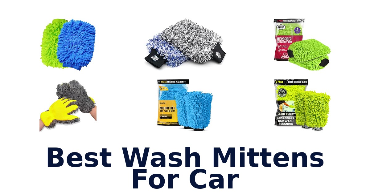 Best Wash Mittens For Car