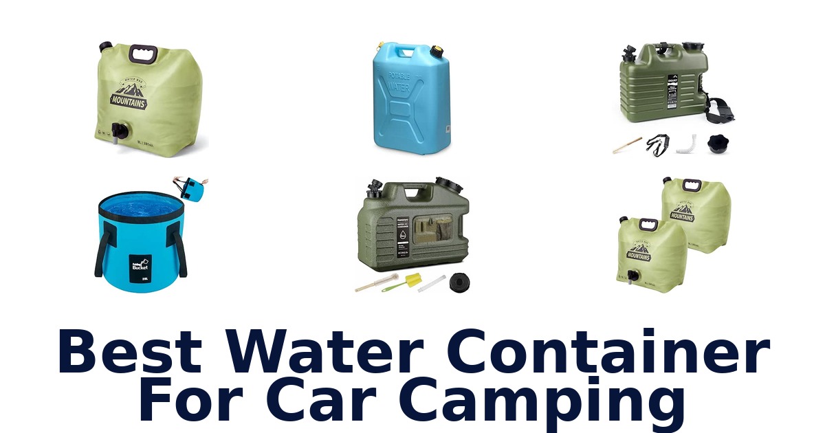 Best Water Container For Car Camping