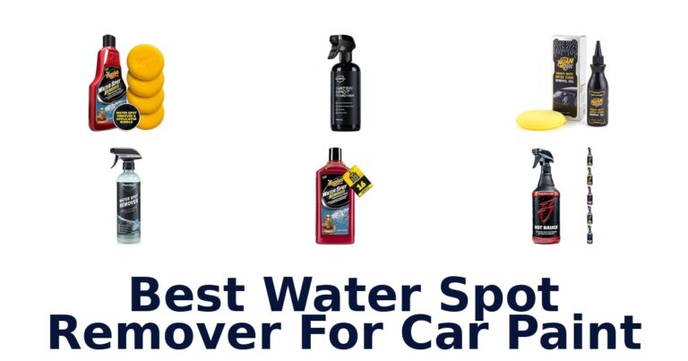 Best Water Spot Remover For Car Paint