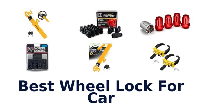Best Wheel Lock For Car