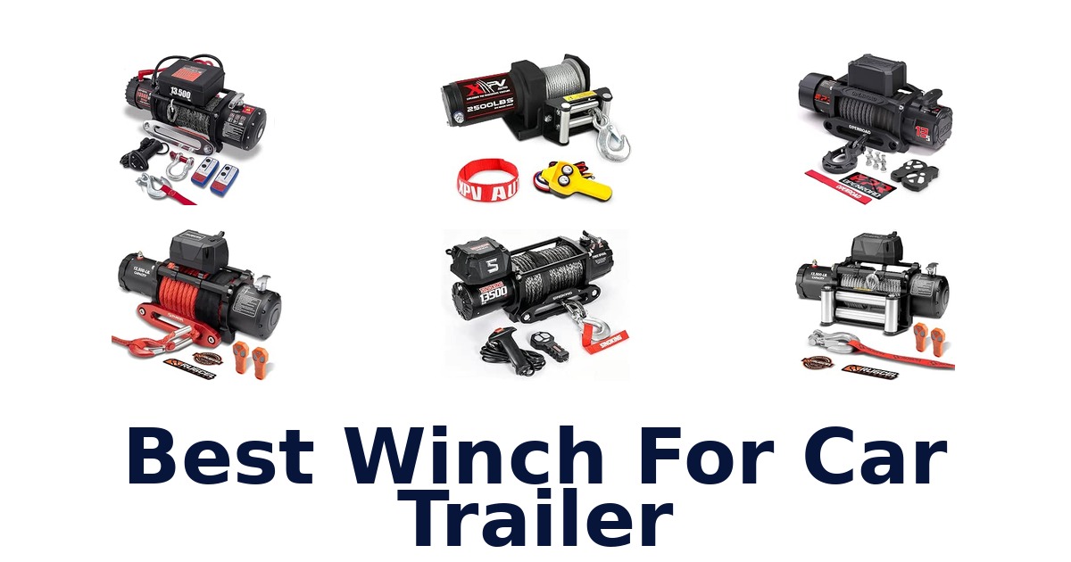 Best Winch For Car Trailer