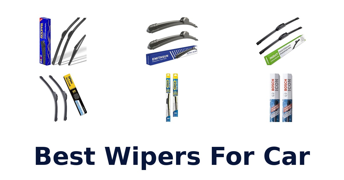 Best Wipers For Car
