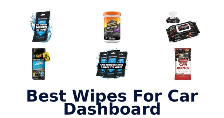 Best Wipes For Car Dashboard
