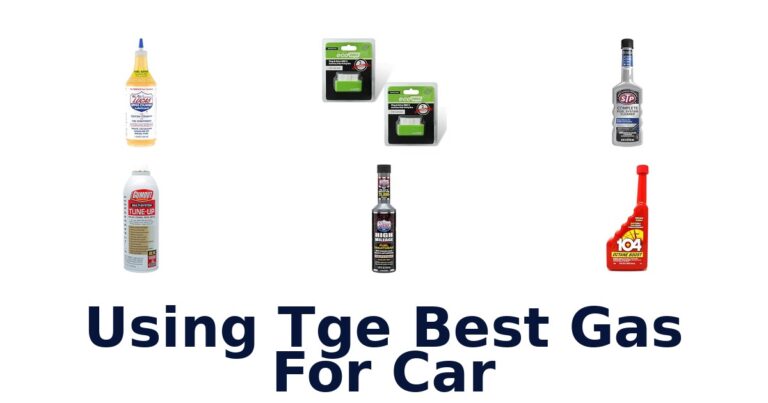 Using Tge Best Gas For Car