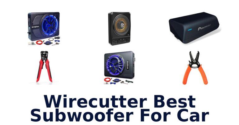 Wirecutter Best Subwoofer For Car