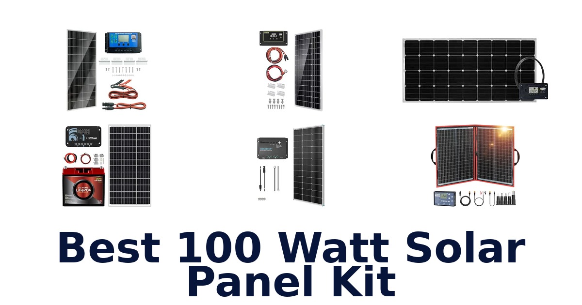 Best 100 Watt Solar Panel Kit