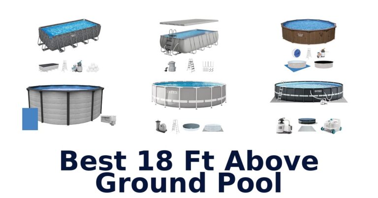Best 18 Ft Above Ground Pool