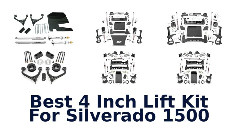 Best 4 Inch Lift Kit For Silverado 1500
