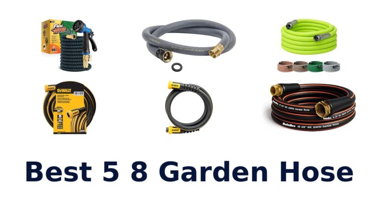 Best 5 8 Garden Hose