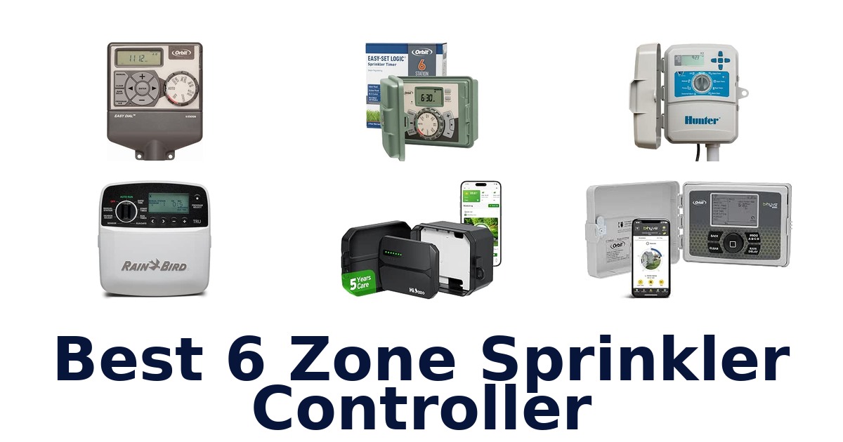 Best 6 Zone Sprinkler Controller