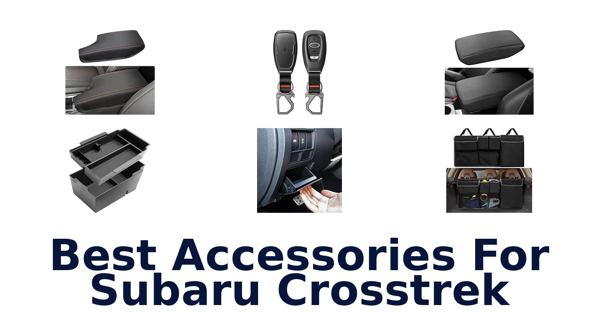 Best Accessories For Subaru Crosstrek