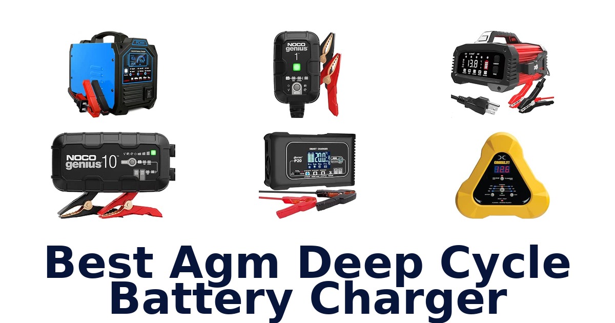 Best Agm Deep Cycle Battery Charger