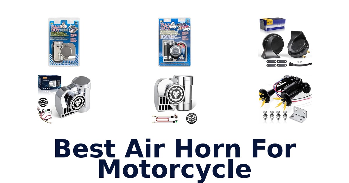 Best Air Horn For Motorcycle