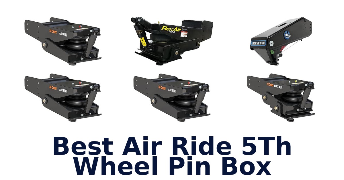 Best Air Ride 5Th Wheel Pin Box