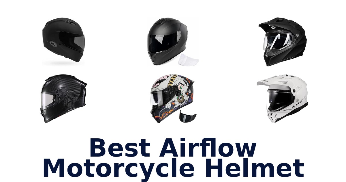 Best Airflow Motorcycle Helmet