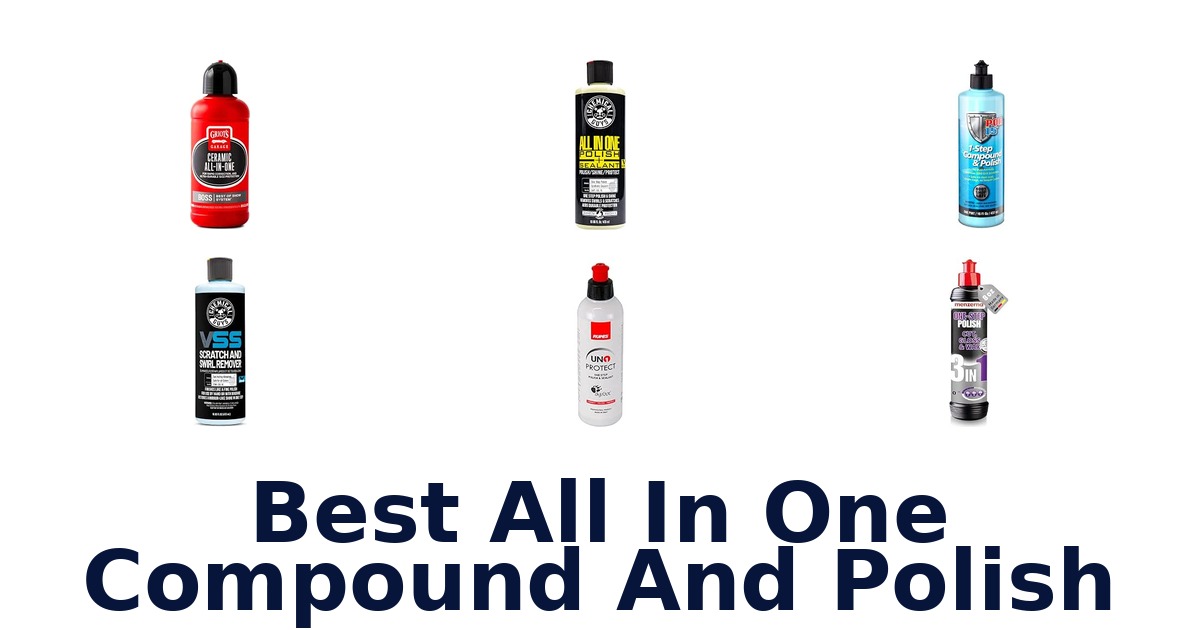 Best All In One Compound And Polish