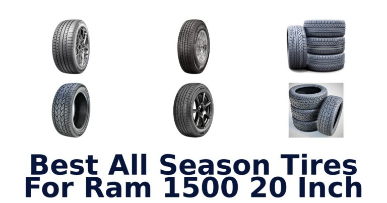 Best All Season Tires For Ram 1500 20 Inch