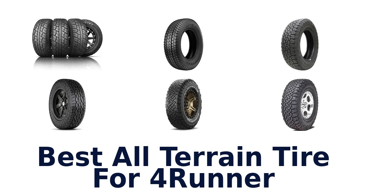 Best All Terrain Tire For 4Runner