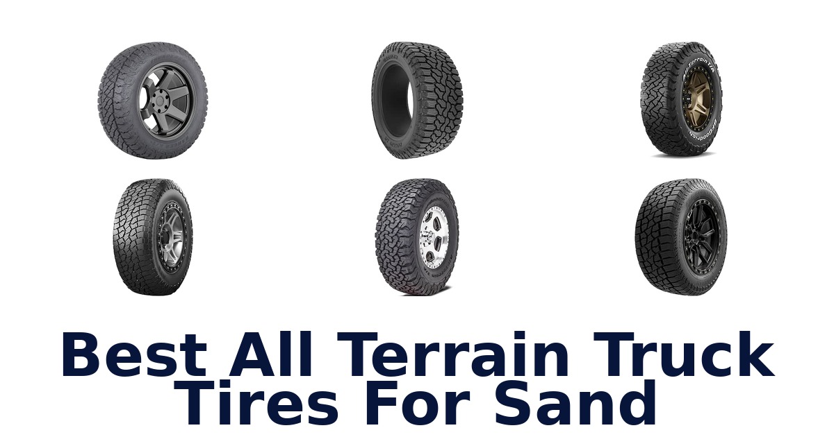 Best All Terrain Truck Tires For Sand