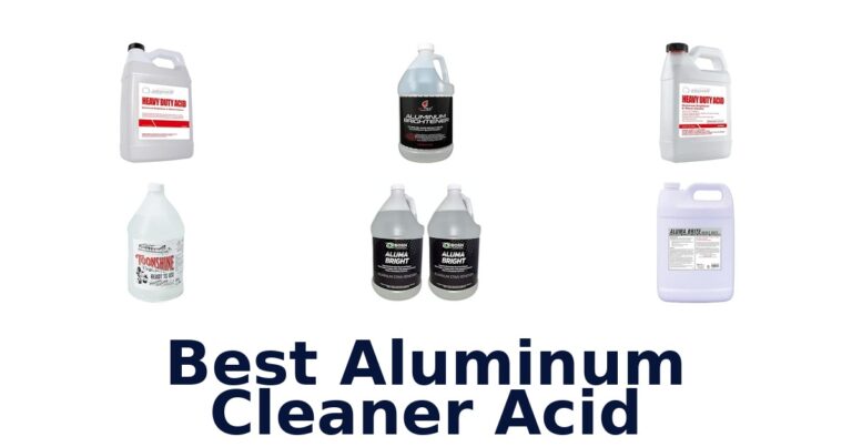 Best Aluminum Cleaner Acid