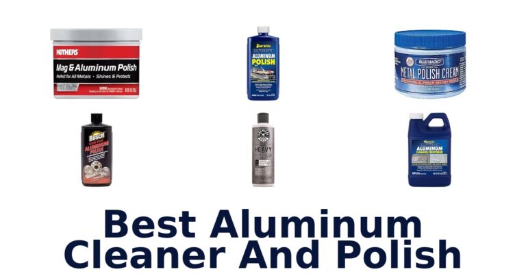 Best Aluminum Cleaner And Polish