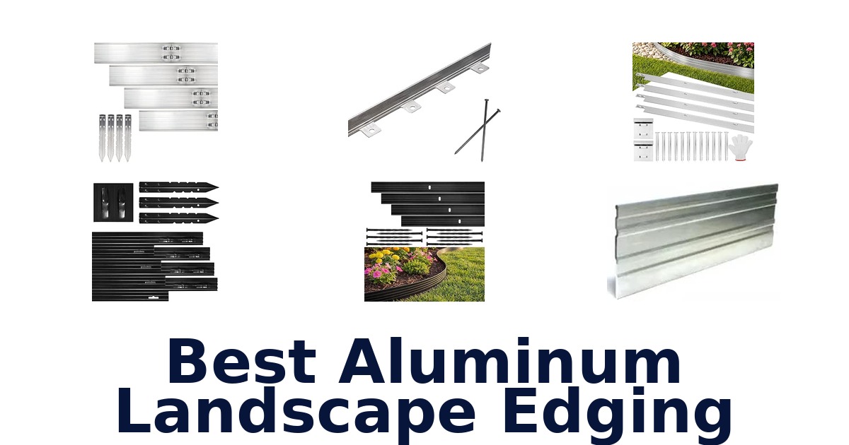 Best Aluminum Landscape Edging