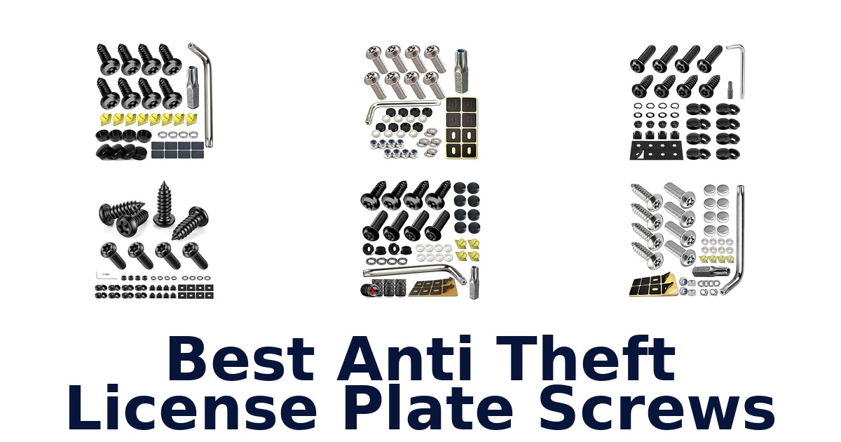 Best Anti Theft License Plate Screws