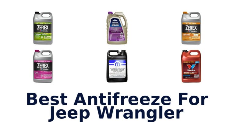 Best Antifreeze For Jeep Wrangler
