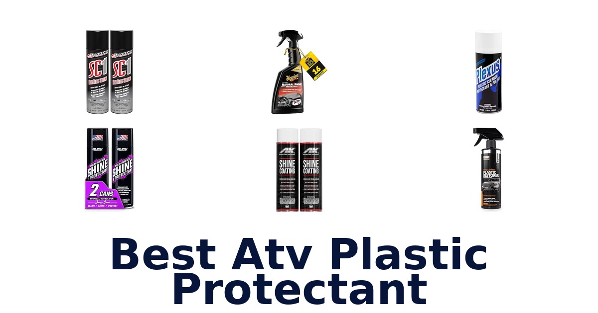 Best Atv Plastic Protectant