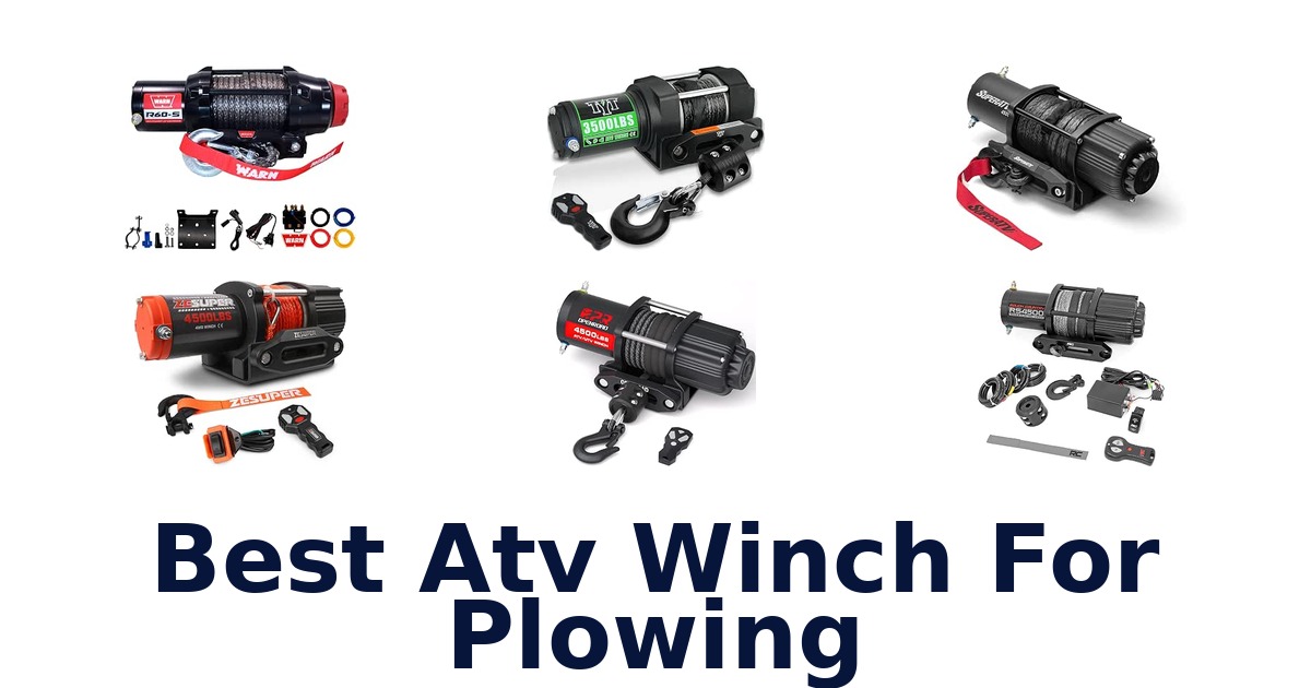 Best Atv Winch For Plowing