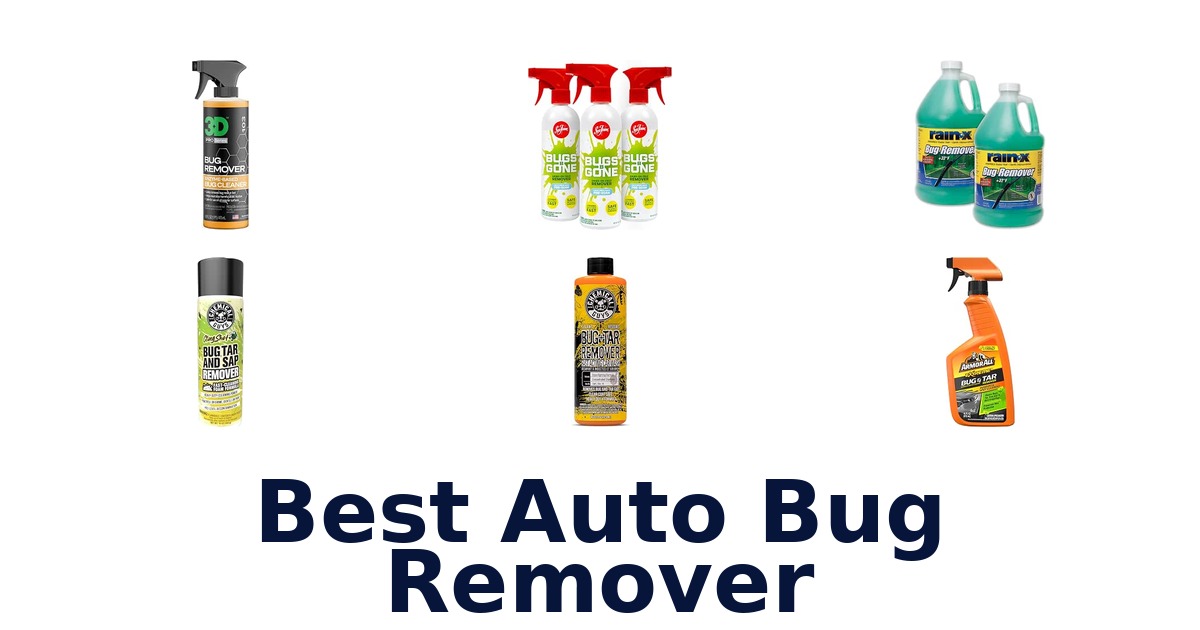 Best Auto Bug Remover