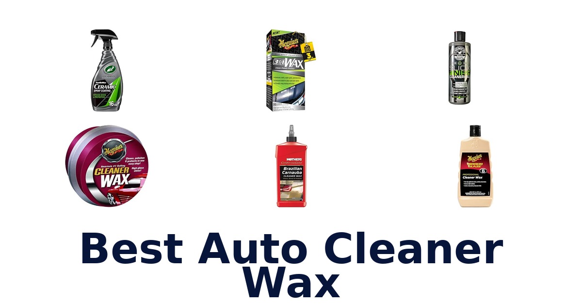 Best Auto Cleaner Wax