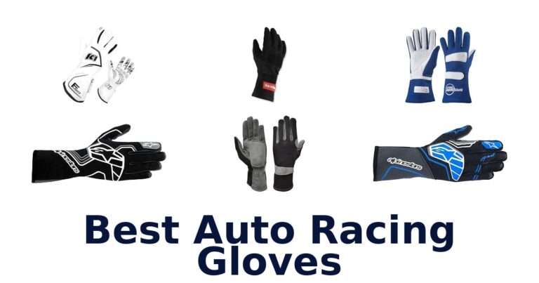 Best Auto Racing Gloves