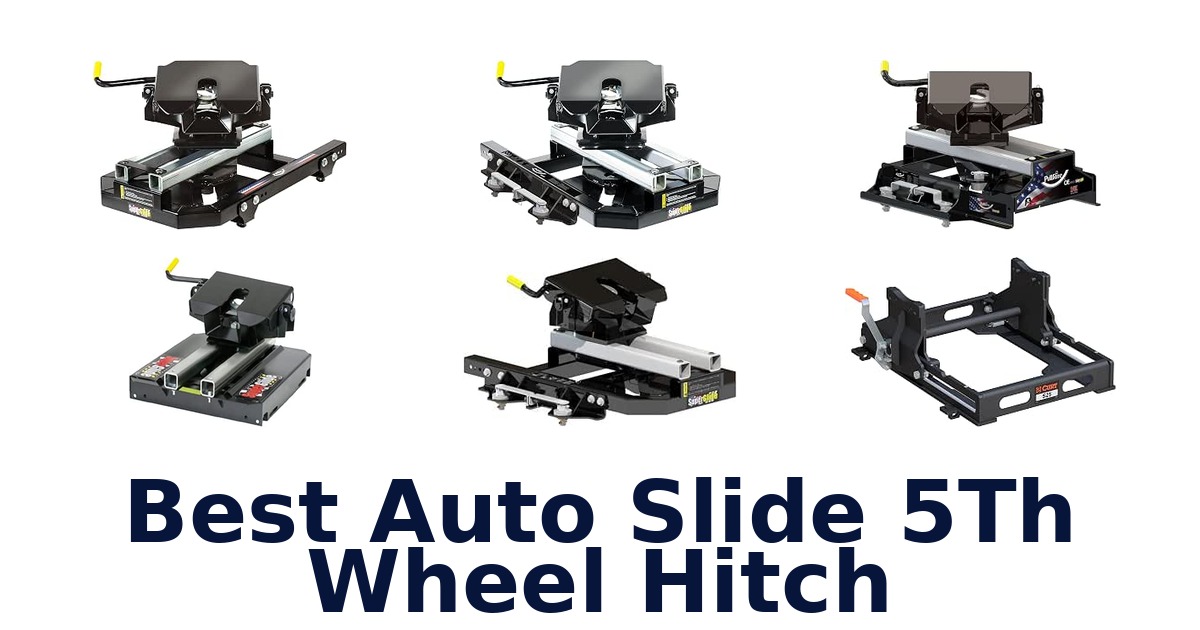 Best Auto Slide 5Th Wheel Hitch