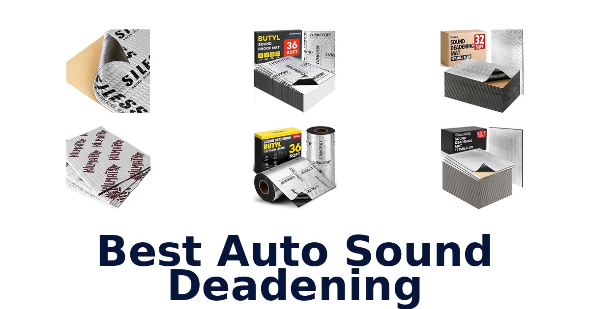 Best Auto Sound Deadening