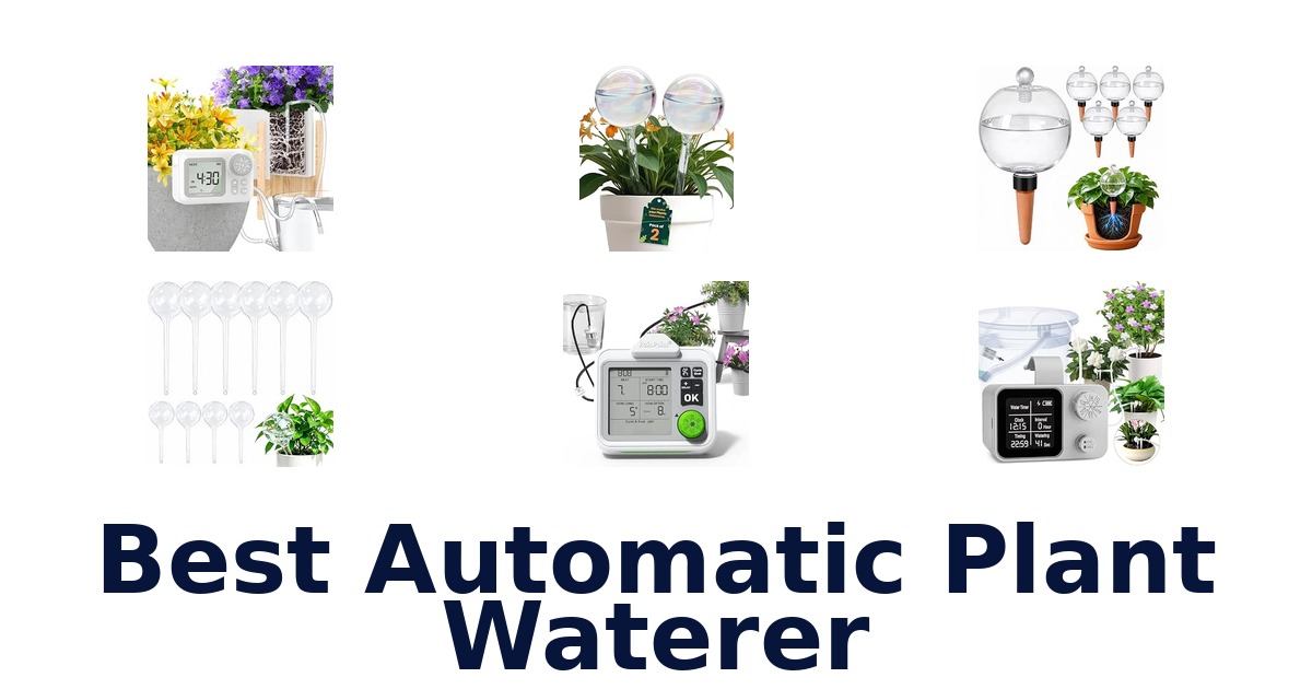 Best Automatic Plant Waterer