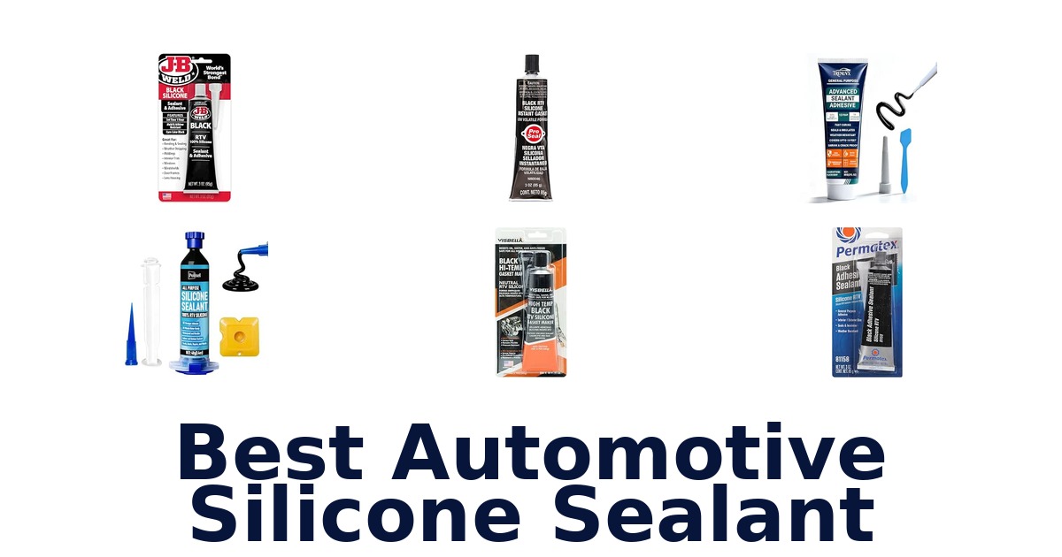 Best Automotive Silicone Sealant