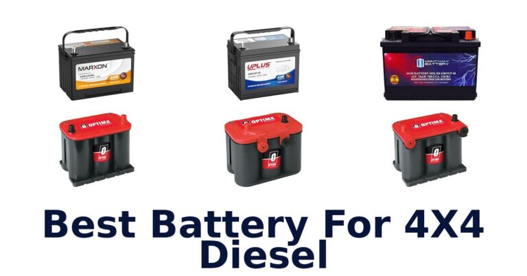 Best Battery For 4X4 Diesel