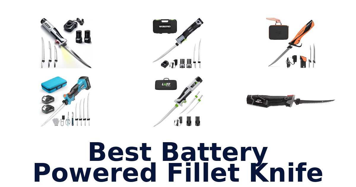 Best Battery Powered Fillet Knife
