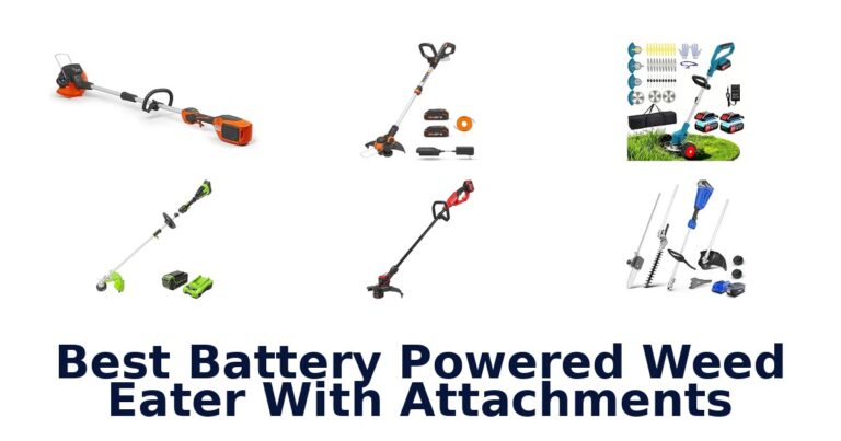 Best Battery Powered Weed Eater With Attachments