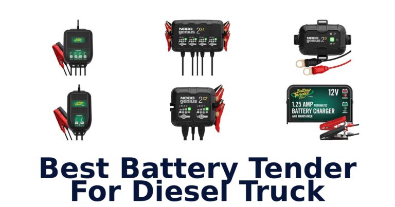 Best Battery Tender For Diesel Truck