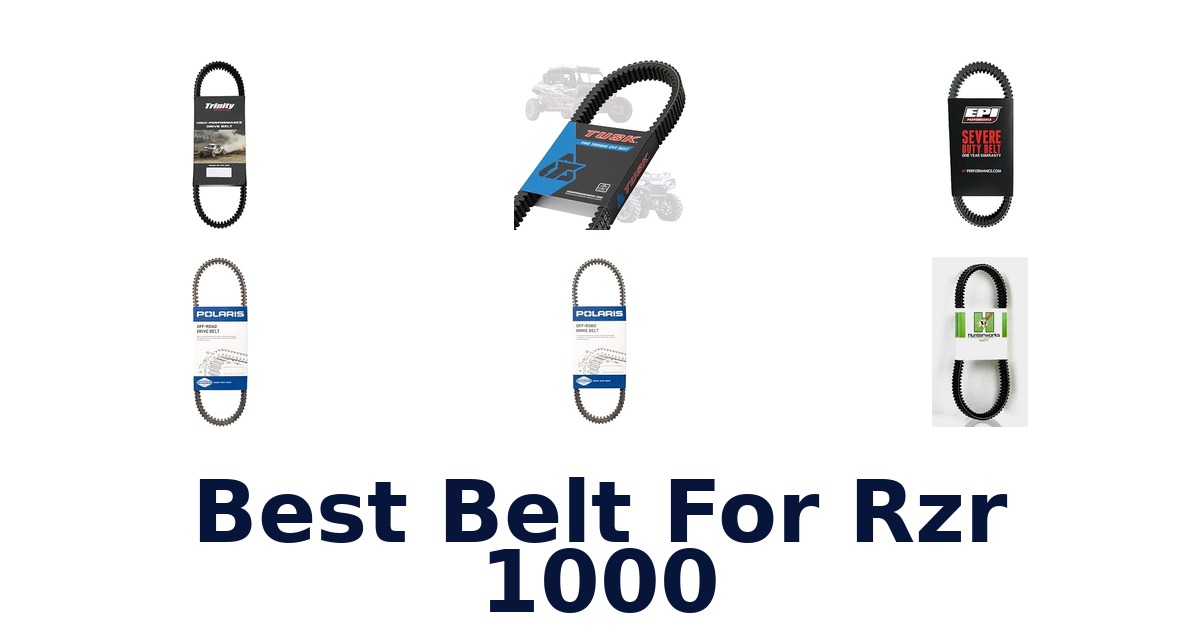 Best Belt For Rzr 1000