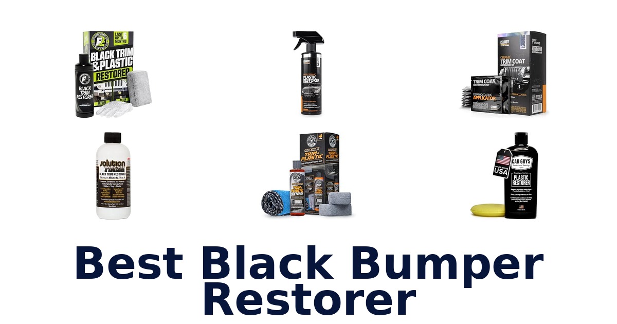 Best Black Bumper Restorer