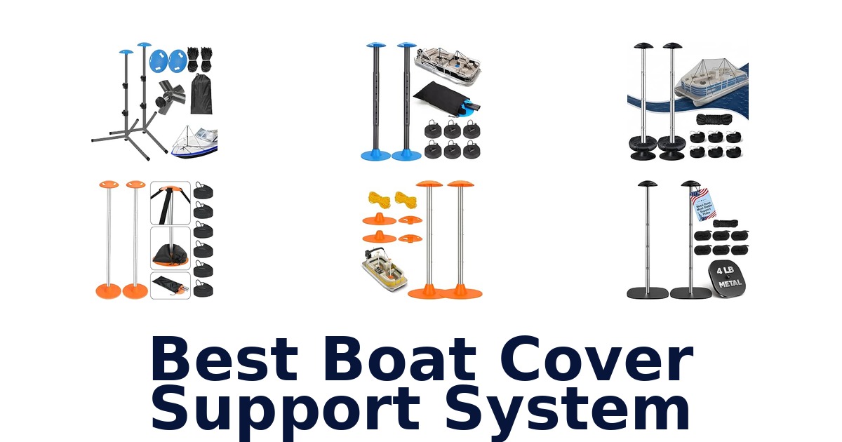 Best Boat Cover Support System