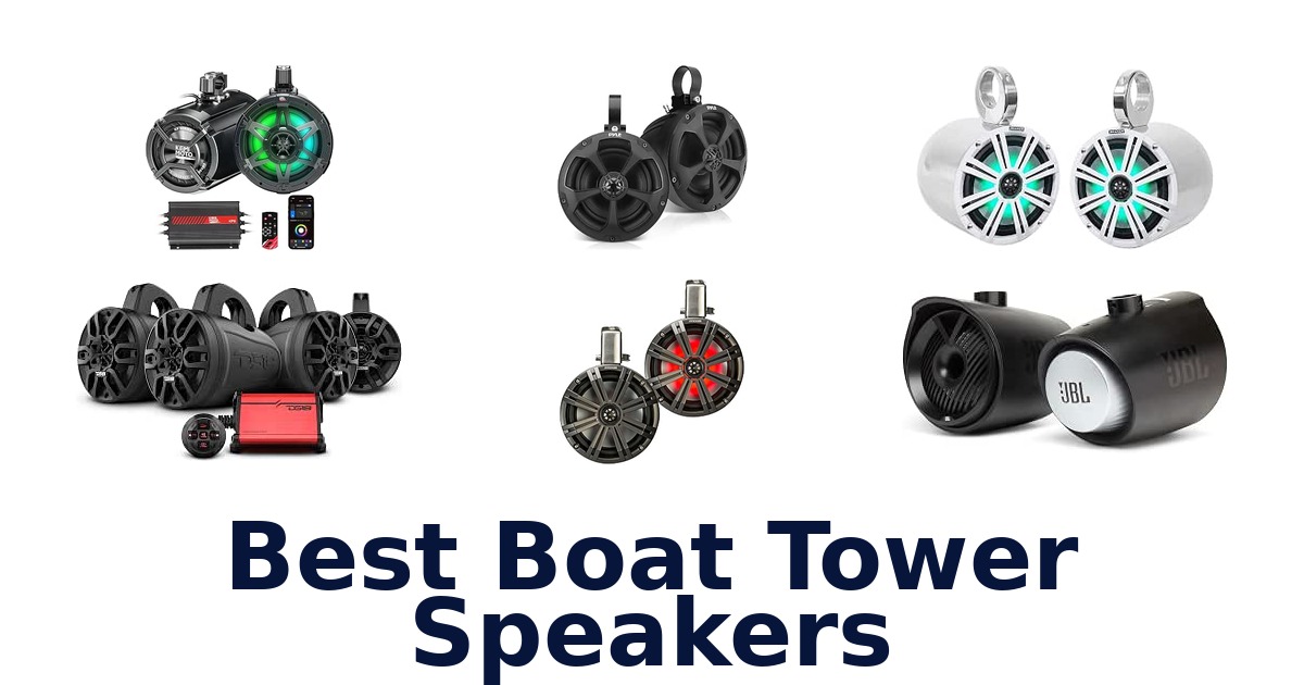 Best Boat Tower Speakers