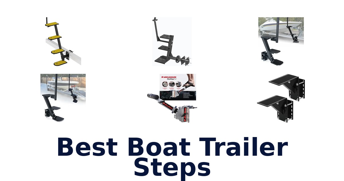Best Boat Trailer Steps