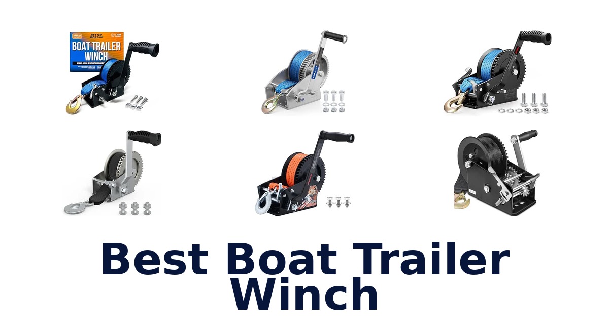 Best Boat Trailer Winch