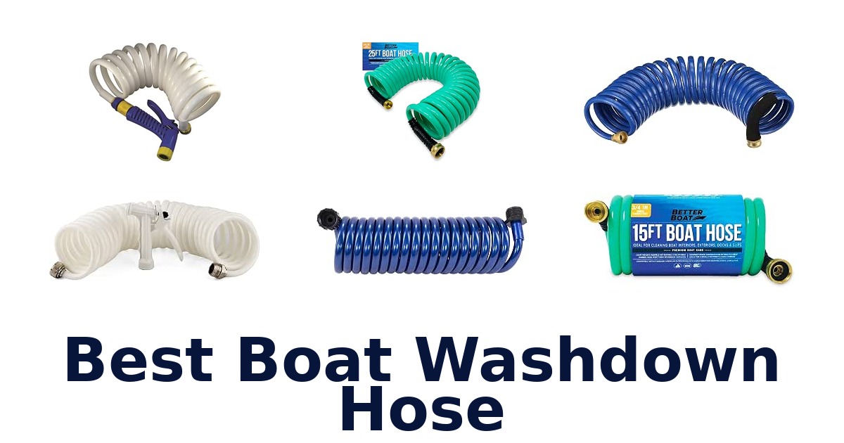 Best Boat Washdown Hose
