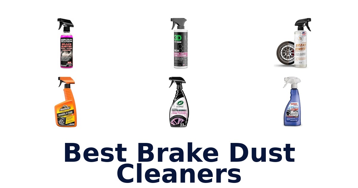 Best Brake Dust Cleaners